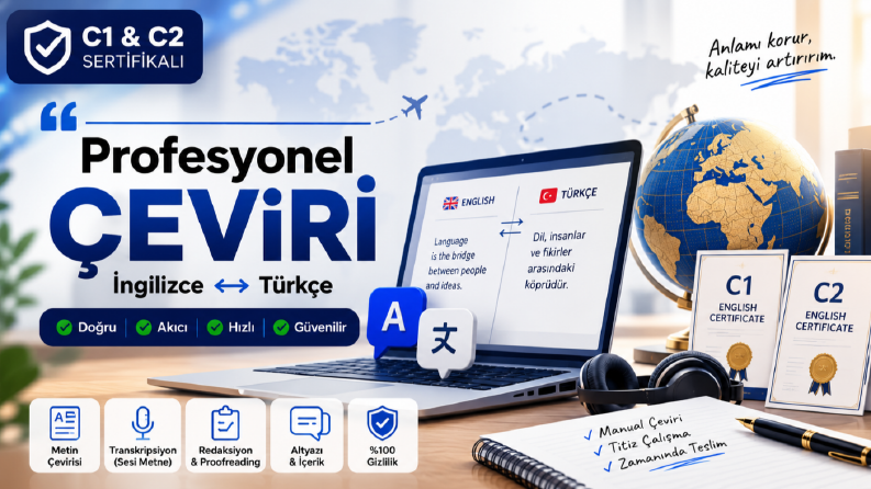 İNGİLİZCE - TÜRKÇE ÇEVİRİ