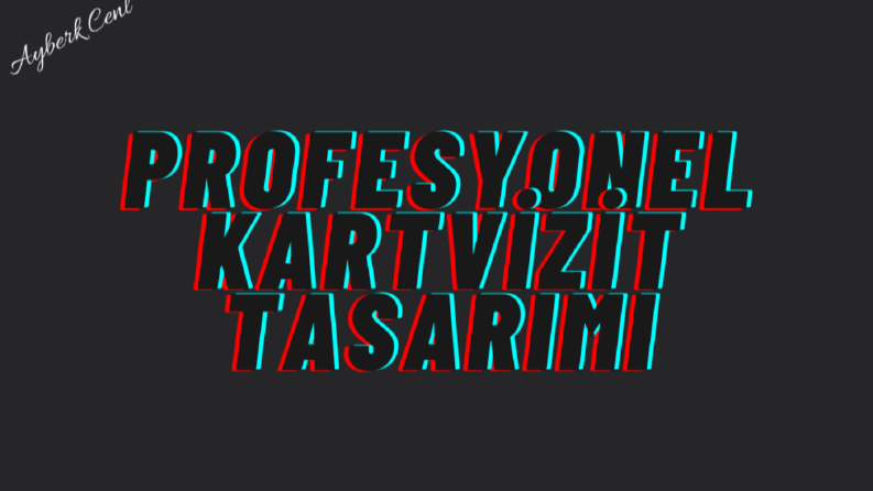 EN UYGUN FİYATA EN İYİ KARTVİZİT TASARIMI