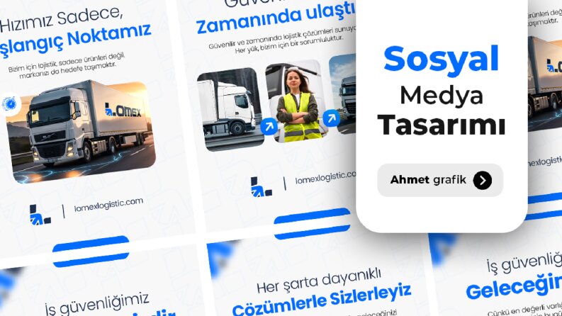 Lomex Logistic - Sosyal Medya Tasarımları