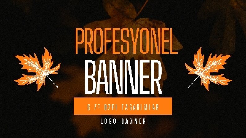 Size özel tasarımlar banner tasarımları yapabilirim 