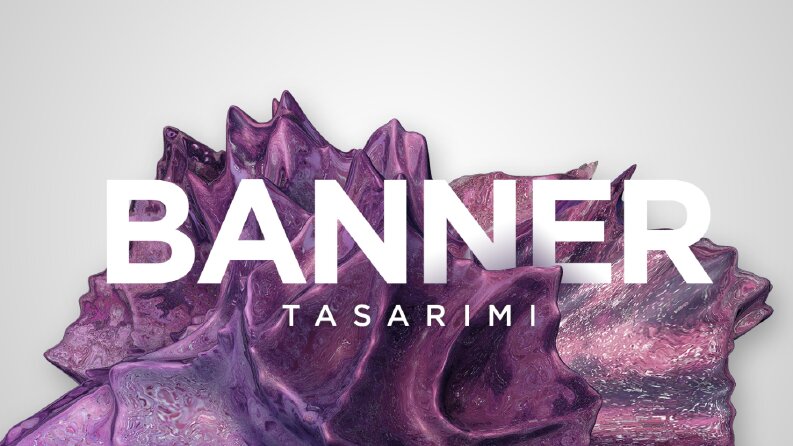 Banner Tasarımı