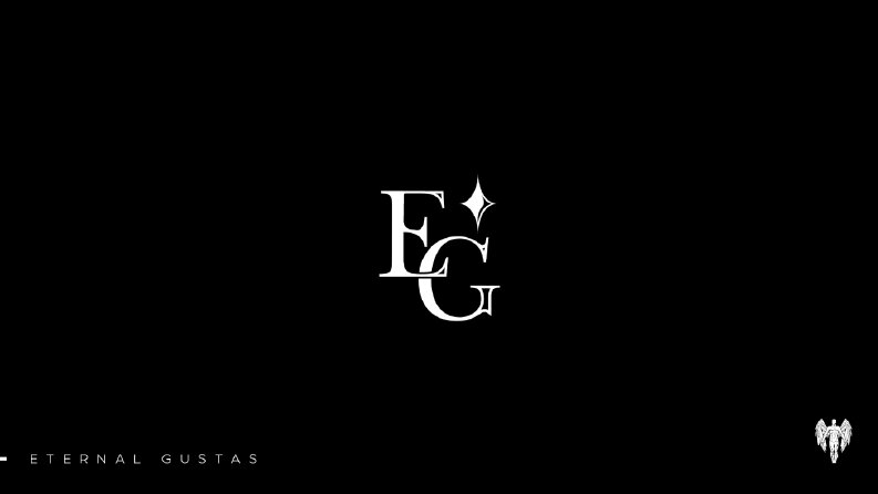 ETERNAL GUSTAS
