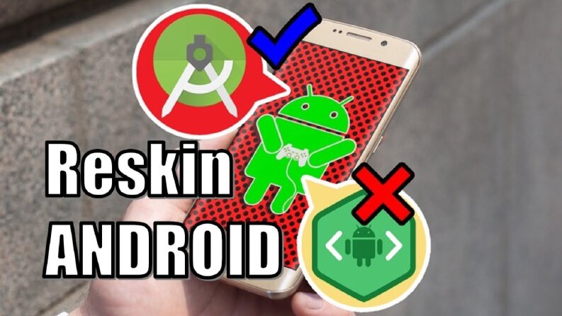Android Reskin 