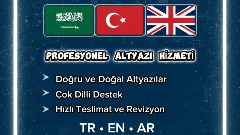 Profesyonel TR-EN-AR Altyazı ve Çeviri Örneği