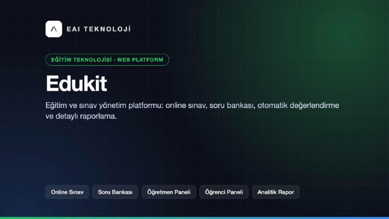 Edukit - Eğitim ve Sınav Yönetim Platformu