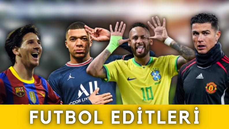 Futbol Editleri