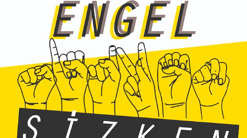 engel sizken afiş tasarımı