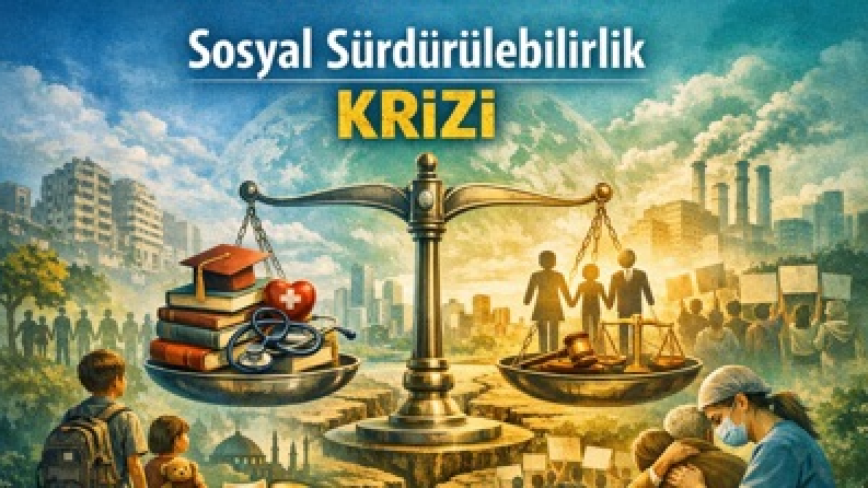 Sosyal Sürdürülebilirlik Krizi 