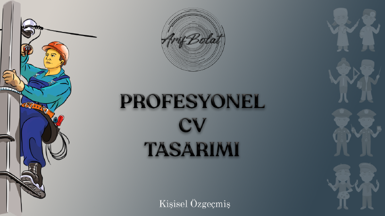 Cv Tasarımı - Hayalinizdeki İşe Etkili Bir Yaklaşım