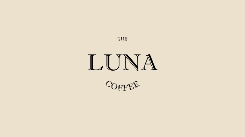 The Luna Coffee ismindeki kafeye ait çalışmam