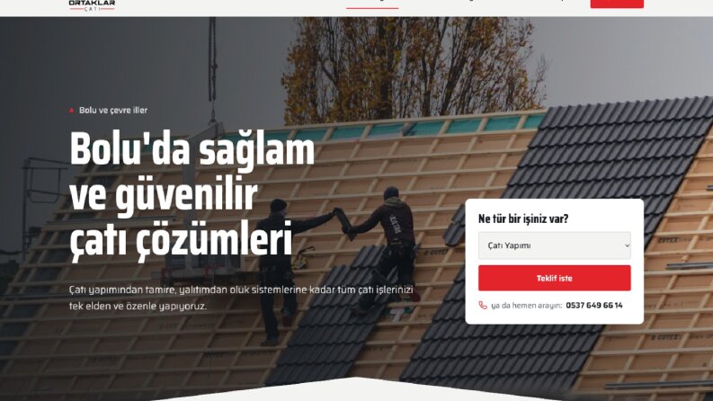 Ortaklar Çatı — Çatı Firması için Teklif Odaklı Site