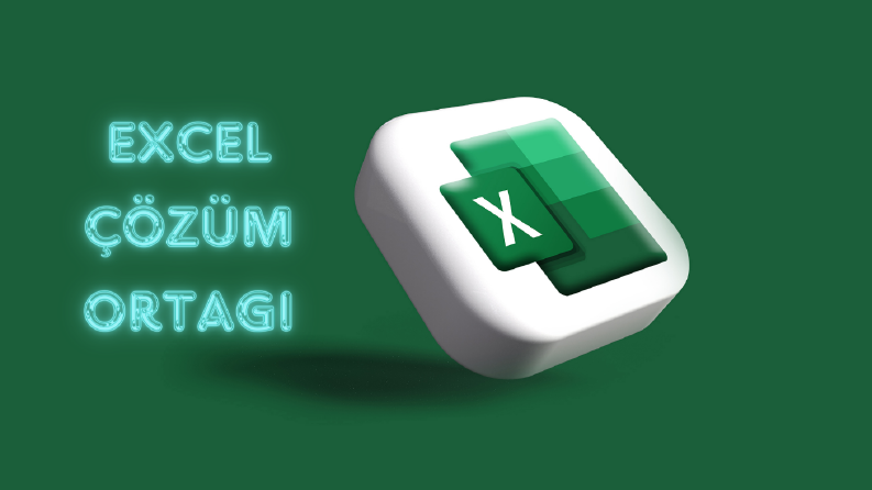 Excel Çözüm Ortağı