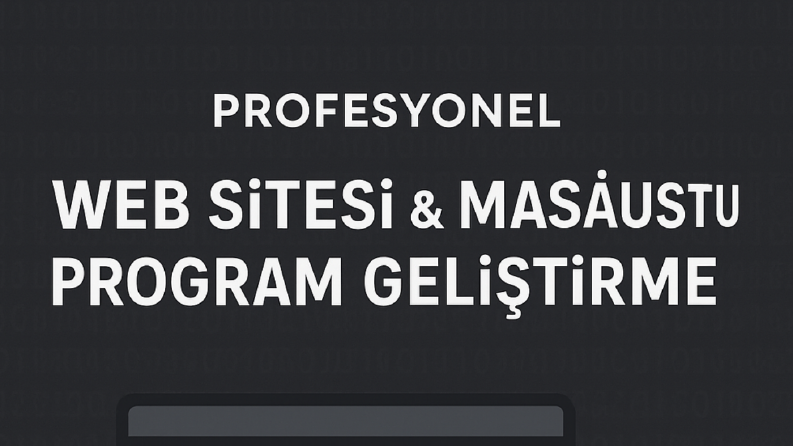 Modern Web Sitesi + Masaüstü Yazılım Çözümleri