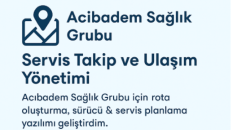 Acıbadem Sağlık Grubu – Ulaşım Yönetimi