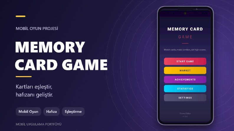 Memory Card Game – Mobil Kart Eşleştirme Oyunu