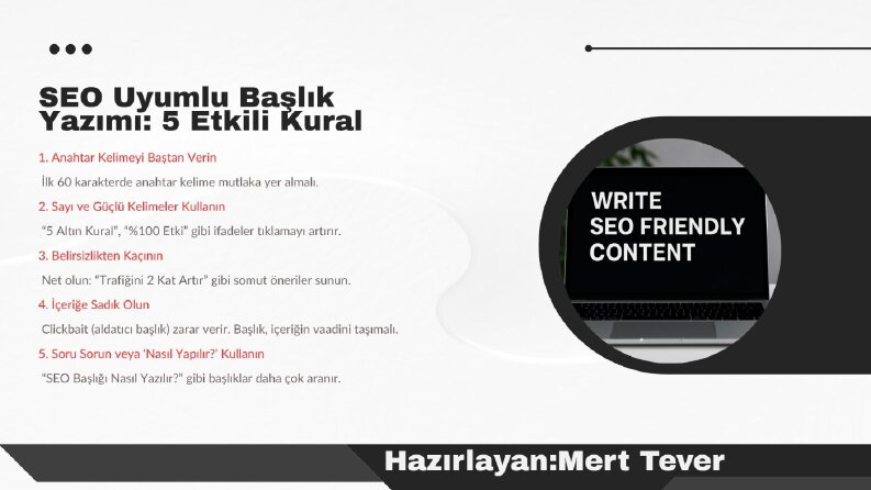 SEO Uyumlu Başlık Yazımı: 5 Etkili Kural 