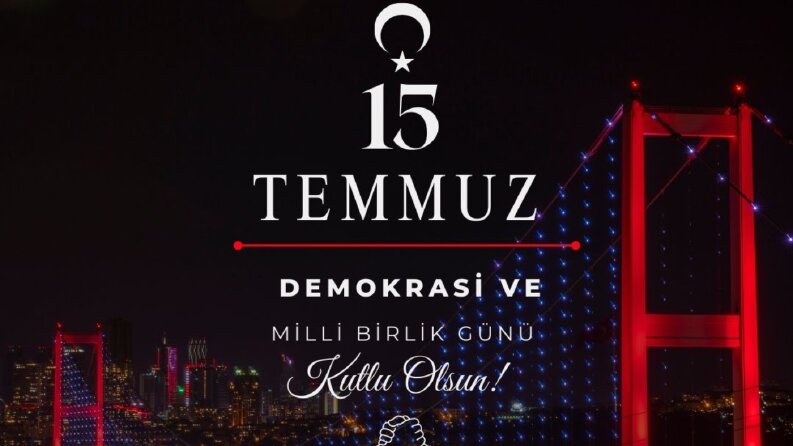 15 TEMMUZ GÖNDERİSİ