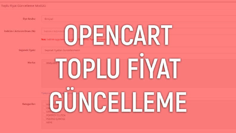 Opencart Toplu Fiyat Güncelleme