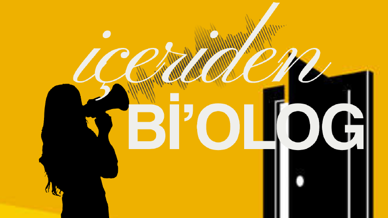 İçeriden Bi'olog Podcast 