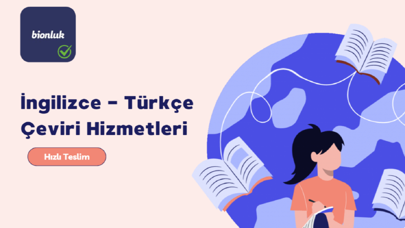 Profesyonel İngilizce çeviri hizmeti için doğru yerdesiniz!