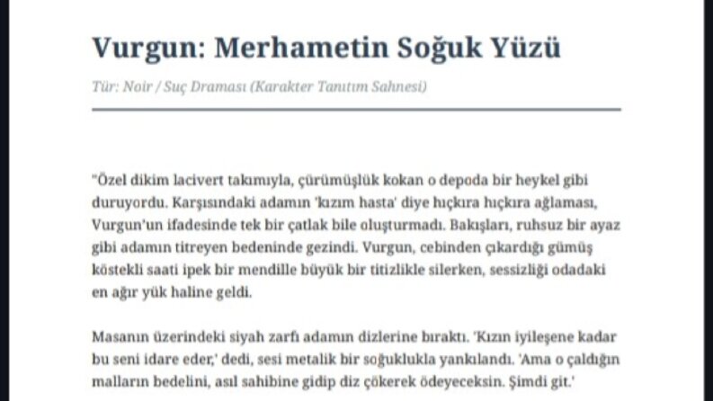 Noir Kurgu ve Derinlikli Karakter Tasarımı Örneği