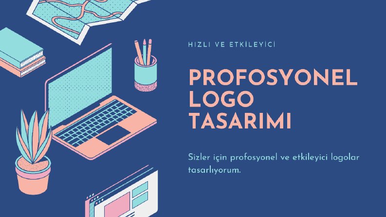 Markanızı Yansıtan Özel Logo Tasarımları Yapabilirim