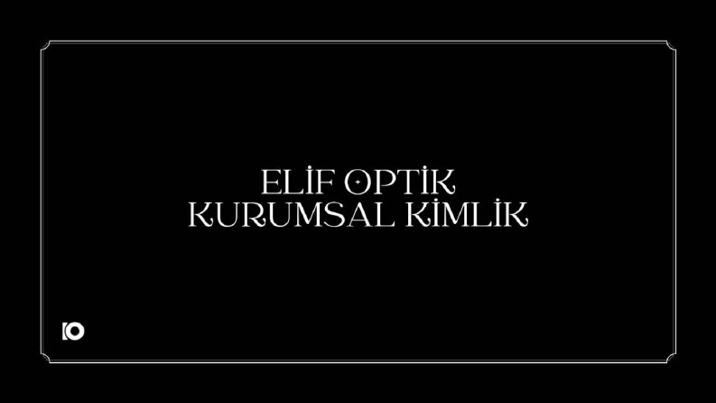 Elif Optik - Kurumsal Kimlik Tasarımı