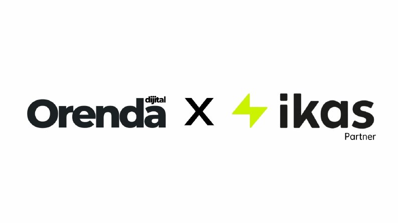 Orenda Dijital X İkas Partnerliği