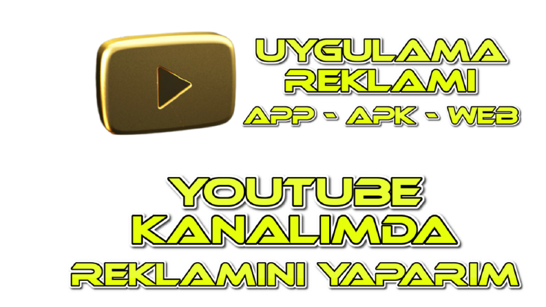Sizin Uygulamalarınızı YouTube Kanalımda Tanıtabilirim