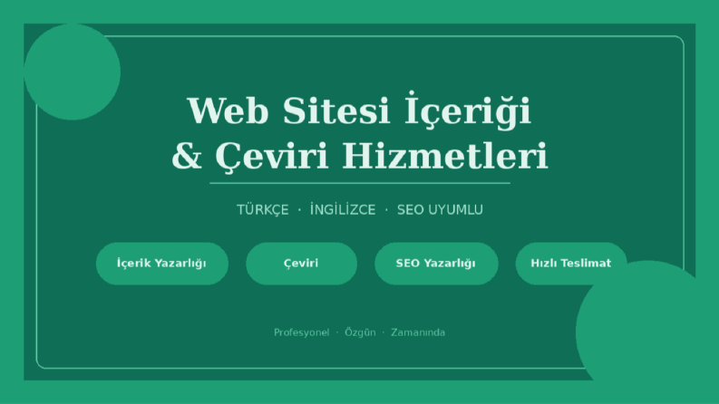 Web Sitesi İçeriği & Türkçe-İngilizce Çeviri Hizmeti