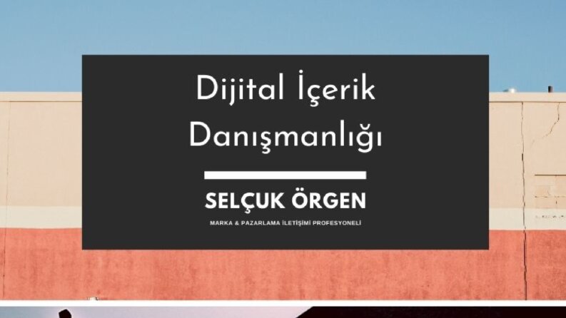 Dijital İçerik Danışmanlığı - Markanızı Hedefe Ulaştırıyorum