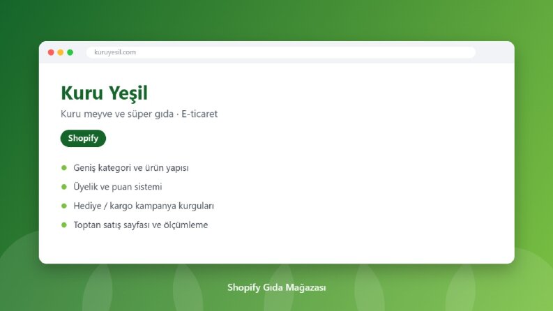 Kuru Yeşil – Shopify Gıda E-Ticaret Sitesi