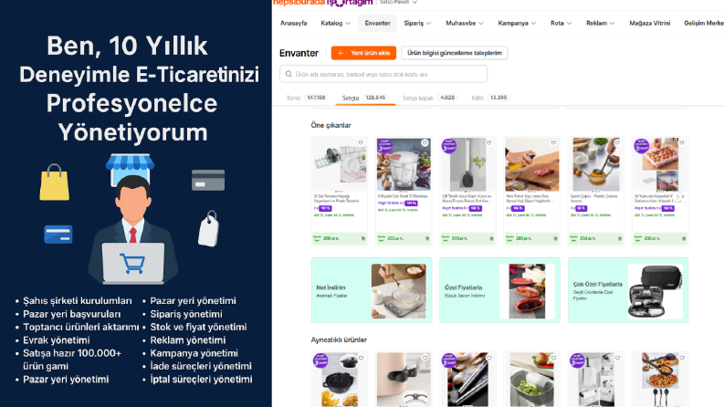 Ben, e-ticaret mağazanızı profesyonelce yönetiyorum
