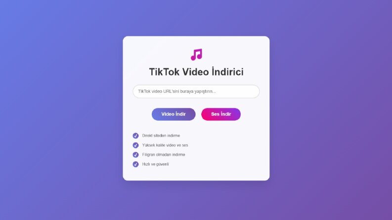 🚀 TikTok Video/Ses İndirici | Şık Arayüz + API Entegrasyonu