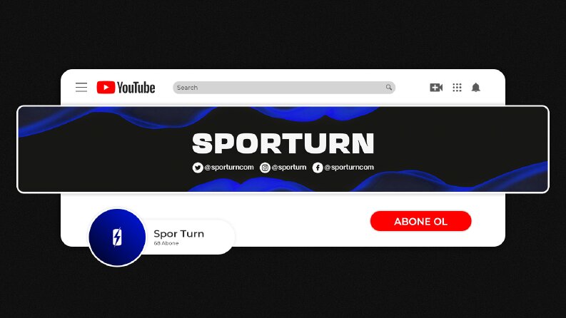 Sporturn Youtube sayfası için tasarladığımız banner