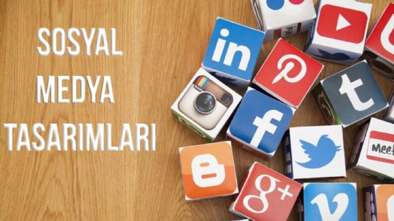 SOSYAL MEDYA TASARIMLARI