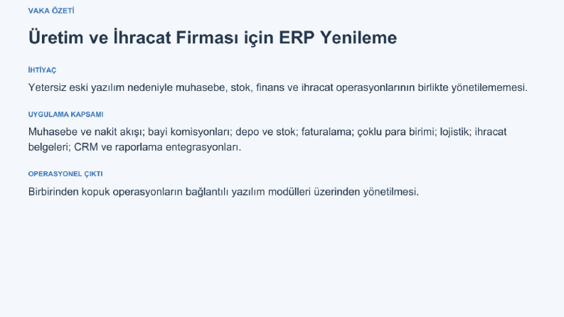 Üretim ve İhracat Firması için ERP Yenileme