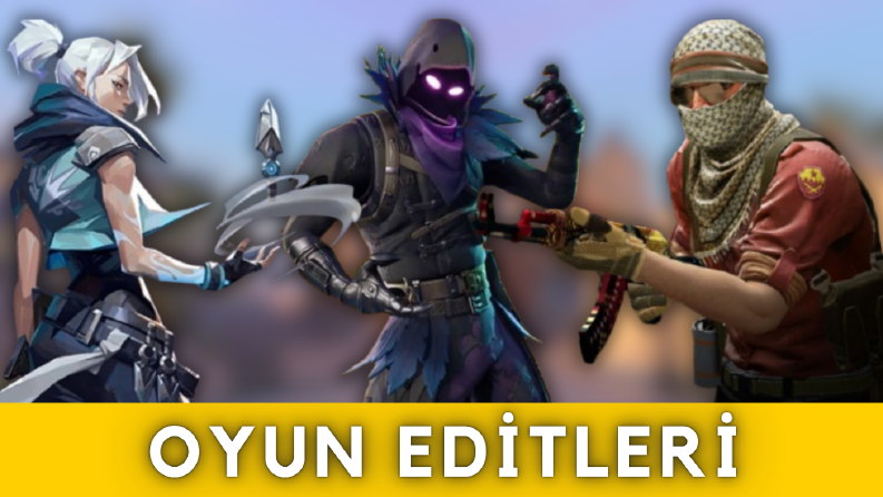 Oyun Editleri