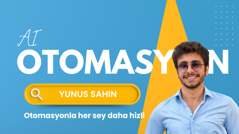 AI- Yapay zekali otomasyonunuzu olusturuyorum
