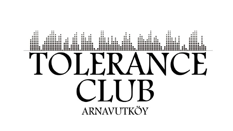 TOLERANCE CLUB ARNAVUTKÖY