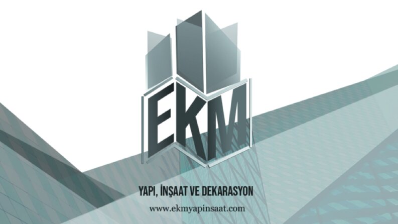 EKM Yapı İnş. Dek. Ltd. Şti.