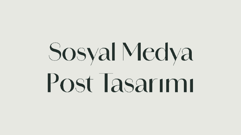 Sosyal Medya Post Tasarımları