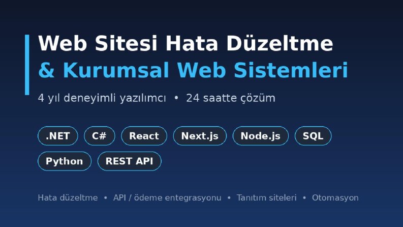 Kurumsal Web Sistemleri: .NET, React ve SQL