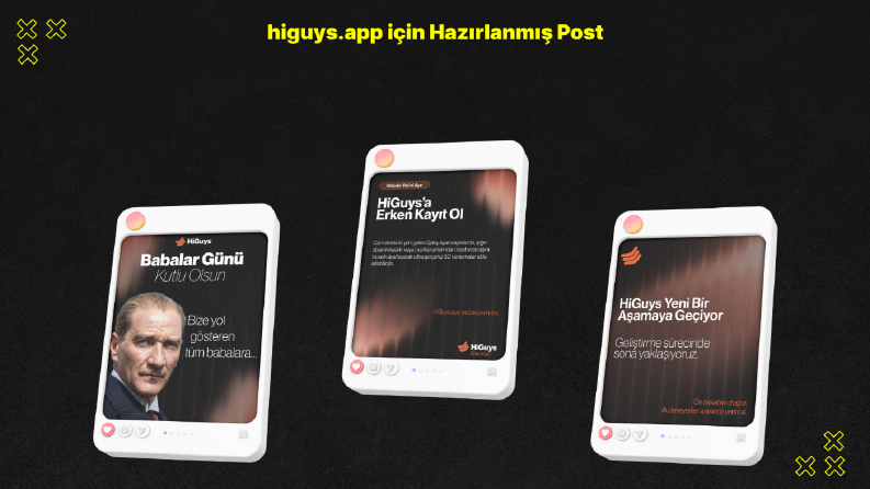HiGuys.app için hazırlanmış Instagram Post Tasarımları