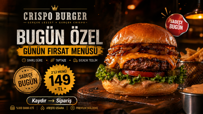 Crispo Burger - Günlük Kampanya Postu