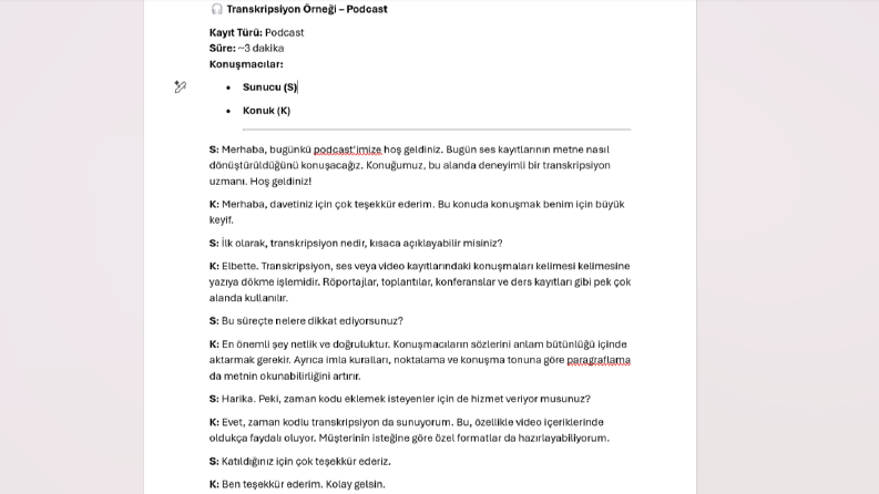 Transkripsiyon Örneği – Podcast / Röportaj
