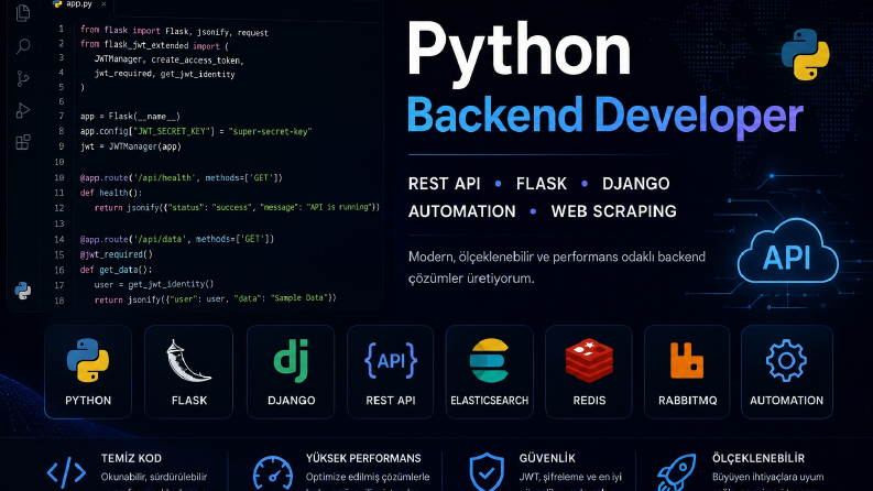 Python | Flask | Django | API Geliştirme | Web Scraping | Otomasyon Uzmanı
