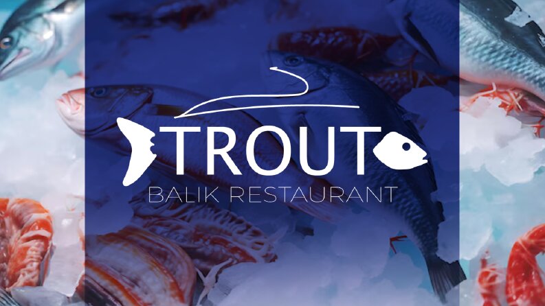 Trout Balık Restaurant