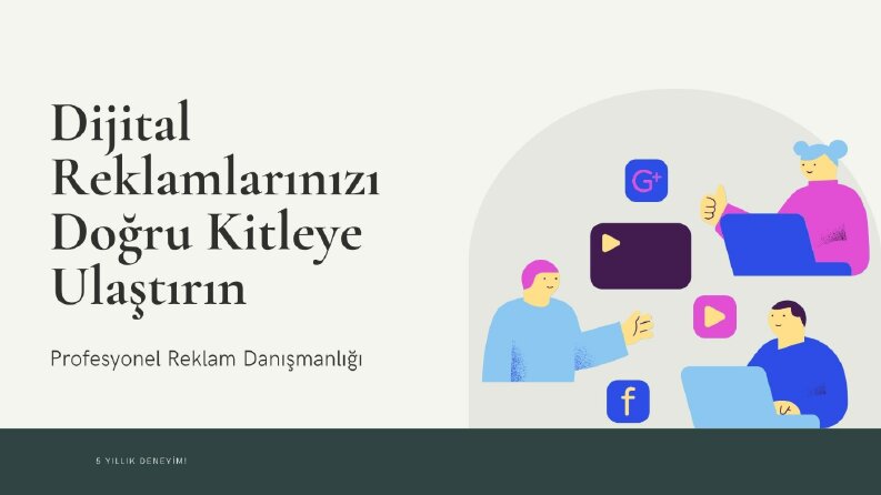 Dijital reklamlarınız hedef kitleye ulaşsın
