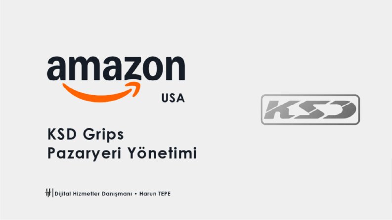 KSD Grips - Amazon USA, Pazaryeri Yönetimi
